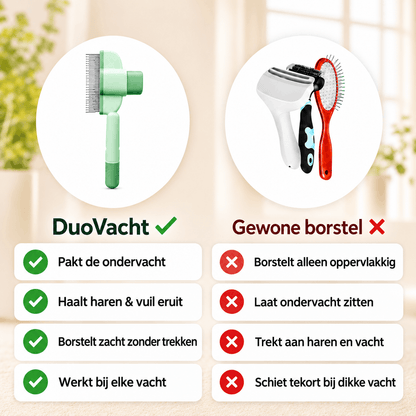 DuoVacht | Verwijdert losse ondervacht effectief